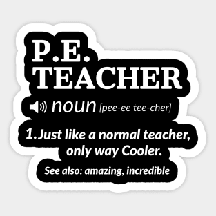 PE Teacher Definition Sticker